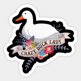 Crazy Duck Lady Sticker